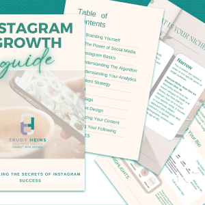 Instagram Growth Guide | Trudy Heins | Business and Money Coach