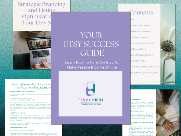 Your Etsy Success Guide | Trudy Heins | Business and Money Coach