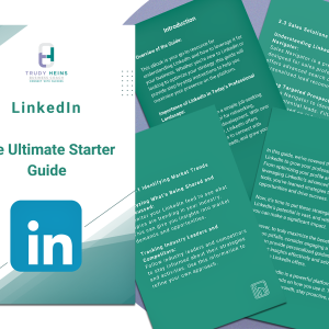 LinkedIn The Ultimate Starter Guide | Trudy Heins | Business and Money Coach